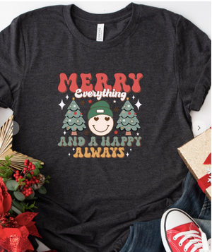 "Merry Everything and a Happy Always" Retro Graphic Tee